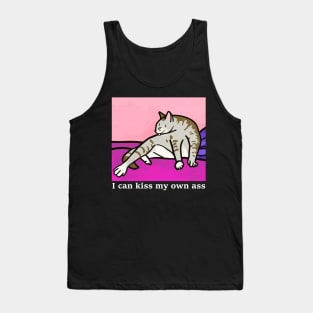 I can kiss my own ass, cat is cleaning itself Tank Top